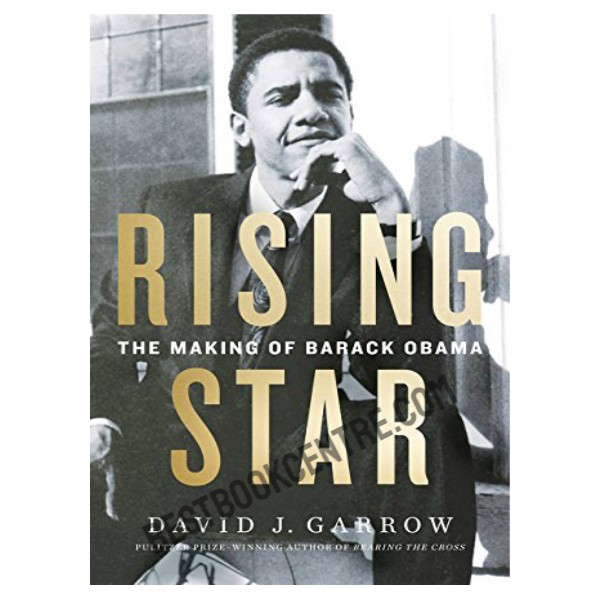 Rising Star: The Making of Barack Obama