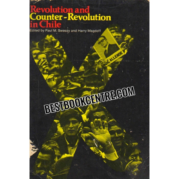 revolution and counter revolution in chile