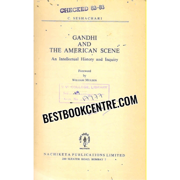 gandhi and the american scene 1st edition
