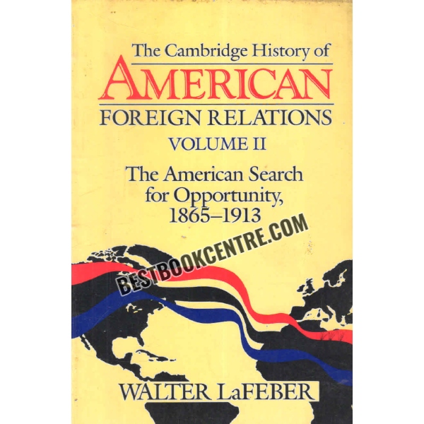 the cambridge history of american foreign relations volume 1, 2 and 3