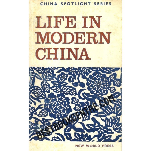 Life in Modern China