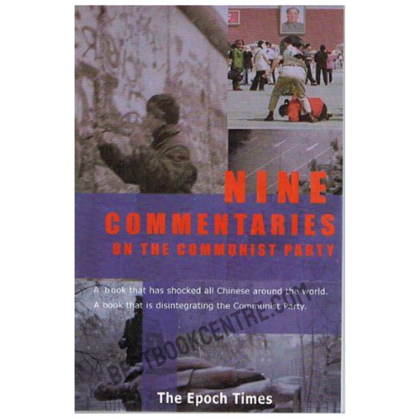 Nine Commentaries on the Communist Party