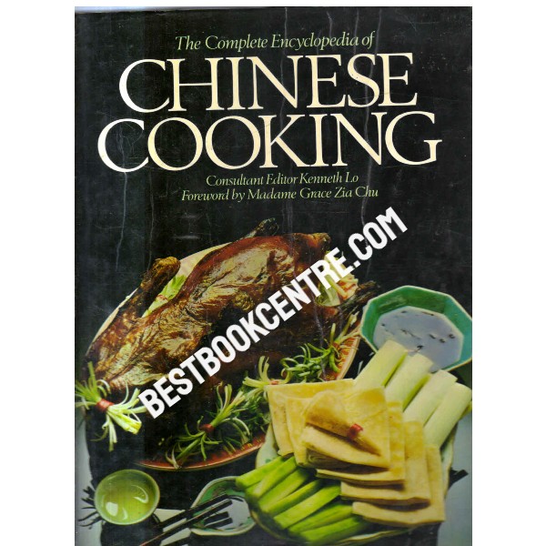 The Complete Encyclopedia of Chinese Cooking