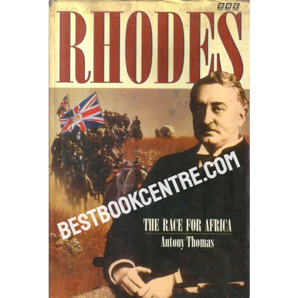 Rhodes the race for africa 1st edition