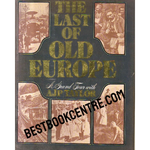 the last of old europe 1st edition