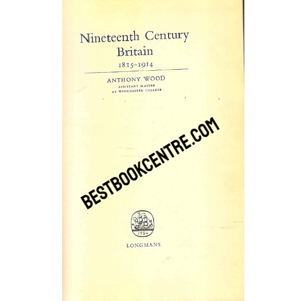 Nineteenth Century Britain 1815 1914 