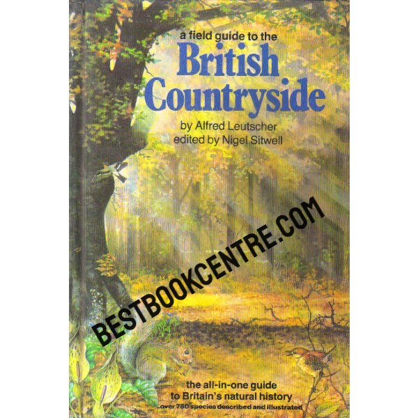 a field guide to the british countryside 1st edition