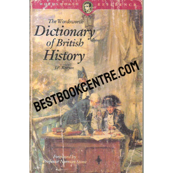 the wordsworth dictionary of british history