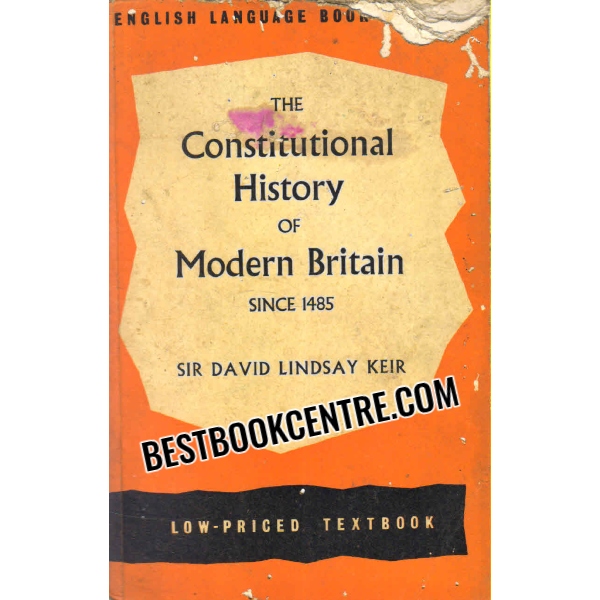 the constitutional history of modern britain since 1485 