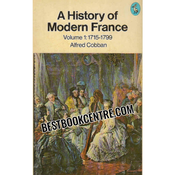 a history of modern France volume 1