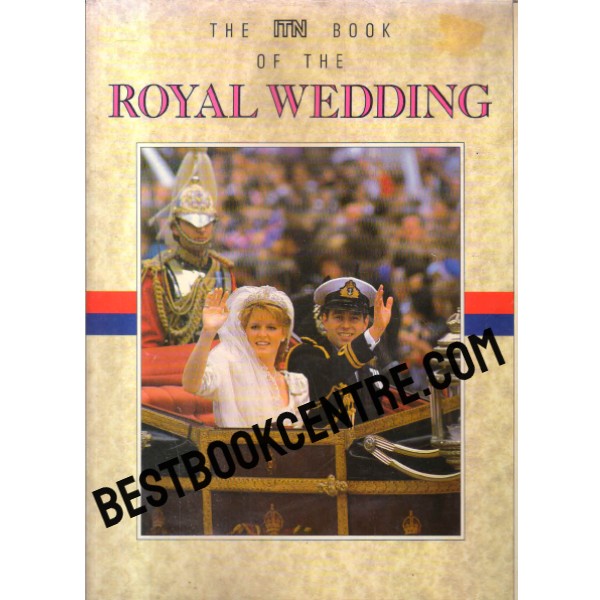 The ITN book of the royal wedding