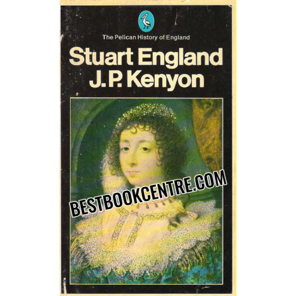 The Pelican History of England Stuart England