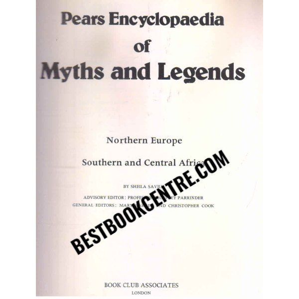 Pears Encyclopedia of Myths and Legends Northern Europe, Southern and Central Africa
