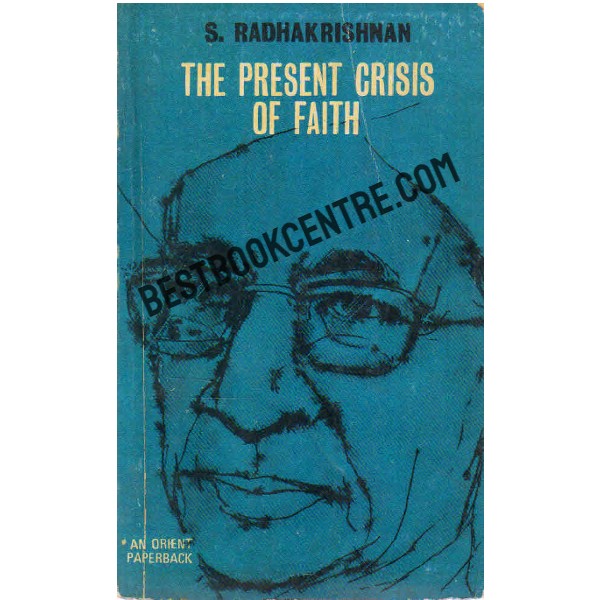 The Present Crisis of Faith 1st edition