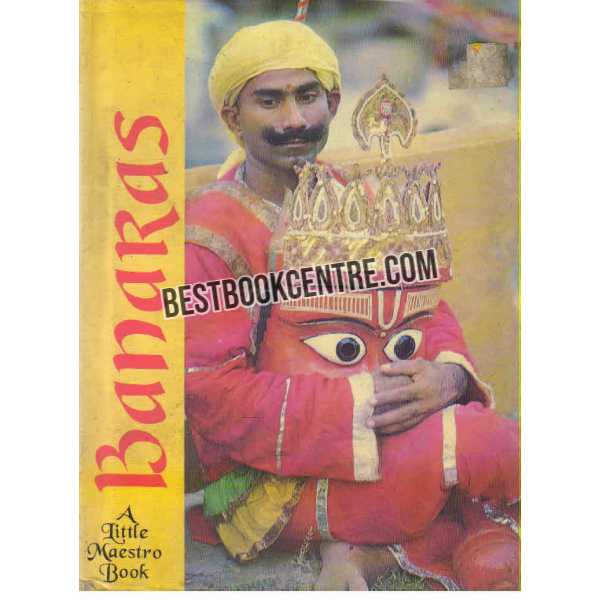 A Little Maestro Book Banaras