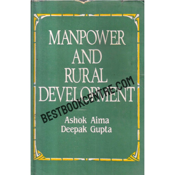 Manpower and rural development 1st edition