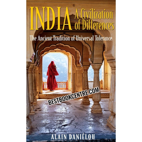 India A Civillization Of Differences