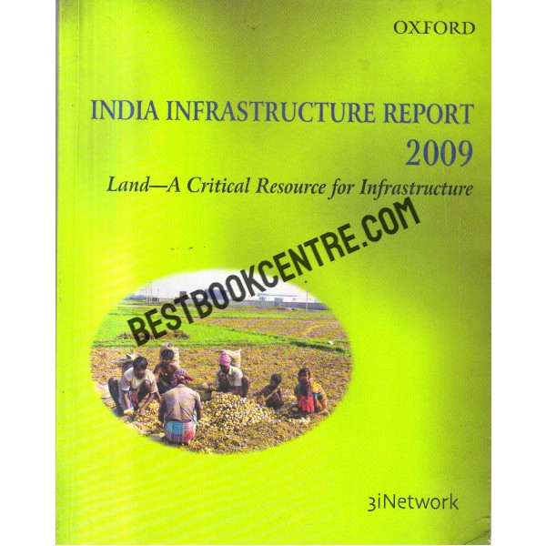 India Infrastructure Report 2009