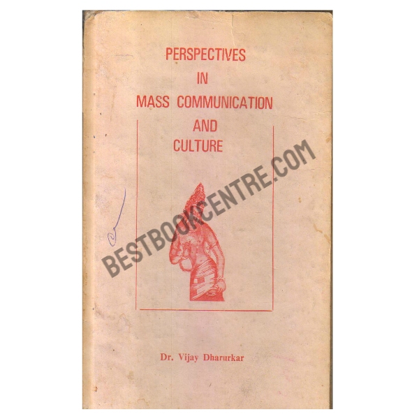 Perspectives in mass communication and culture