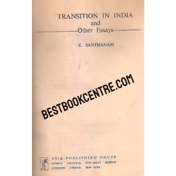transition in India and other essays 1st edition