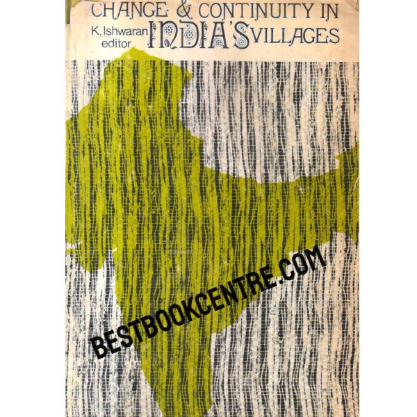 change and continuity in indias villages 1st edition