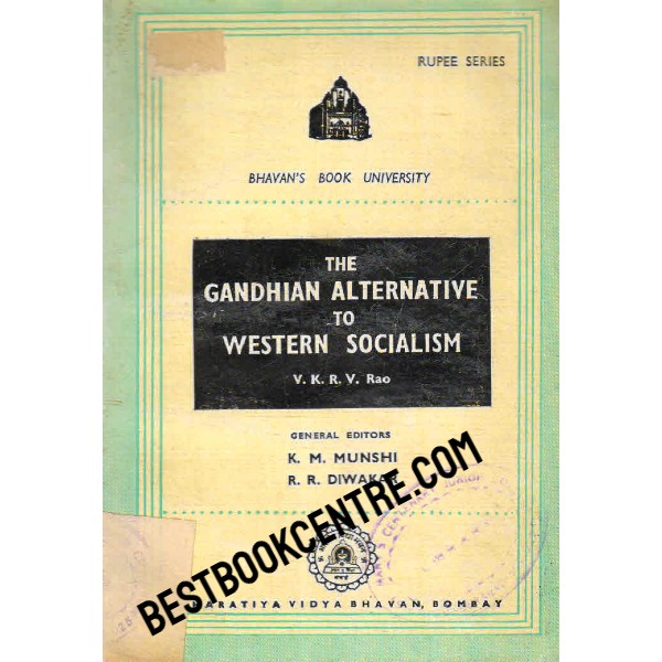 the gandhian alternative to western socialism 1st edition 