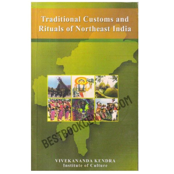 Traditional Customs and Rituals of Northeast India