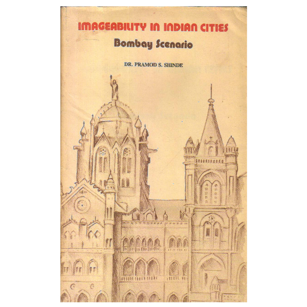Imageability in Indian cities 1st edition