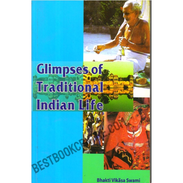 Glimpses of Traditional indian life