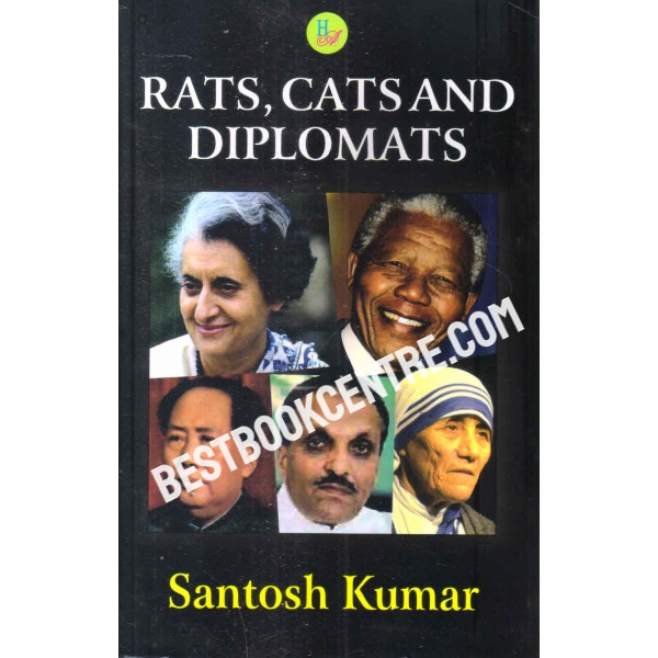 rats cats and diplomats 1st edition