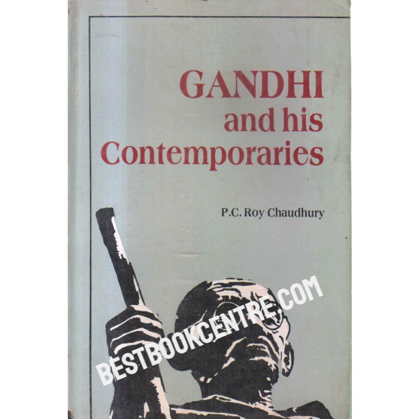 gandhi and his contemporaries