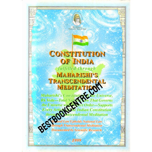 Constitution of India Fulfilled through Maharishi Transcendental Meditation