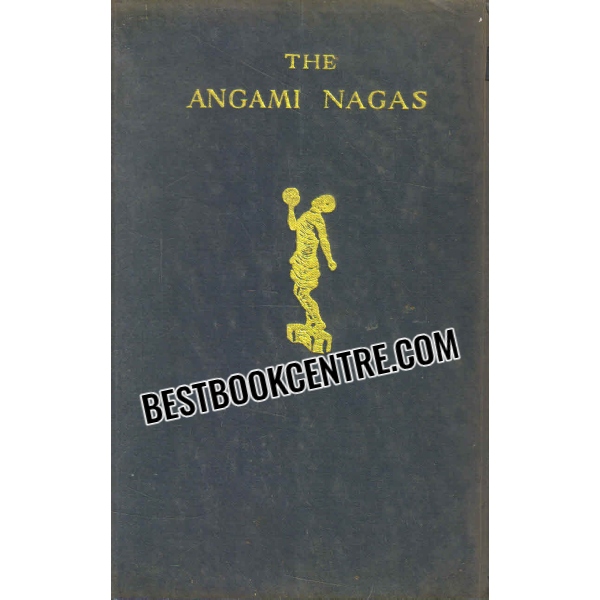 the angami nagas 