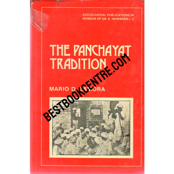 The Panchayat Tradition 1st edition