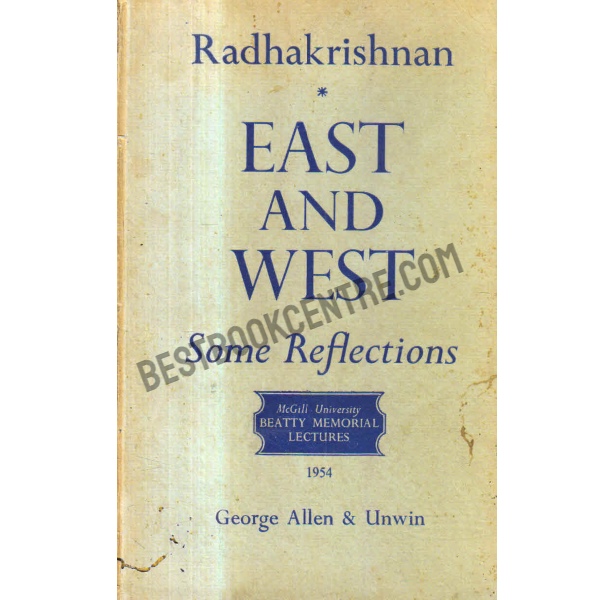 East an west some reflection 1st edition