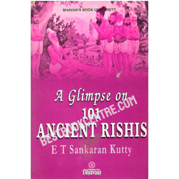 A Glimpse on 101 Ancient Rishis 1st edition