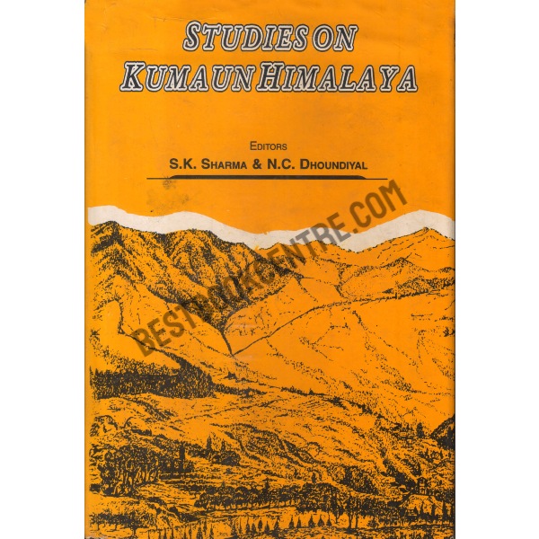 Studies on Kumaun Himalaya
