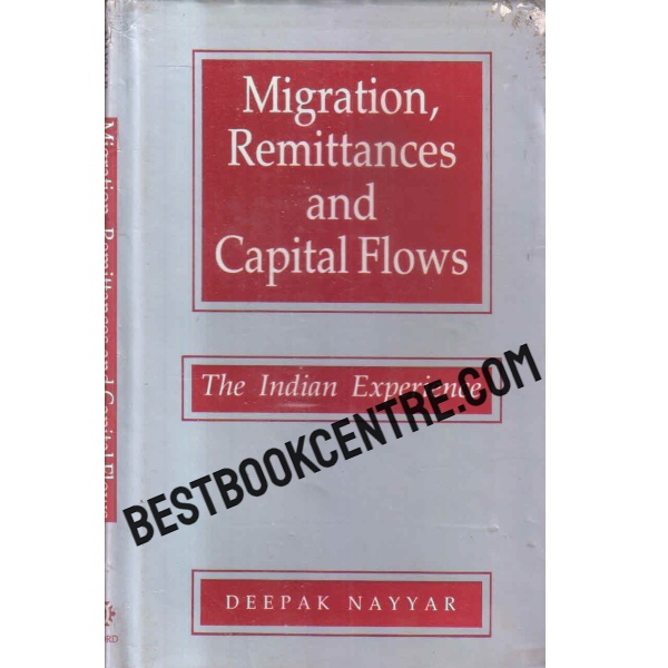 migration remittances and capital flows 1st edition