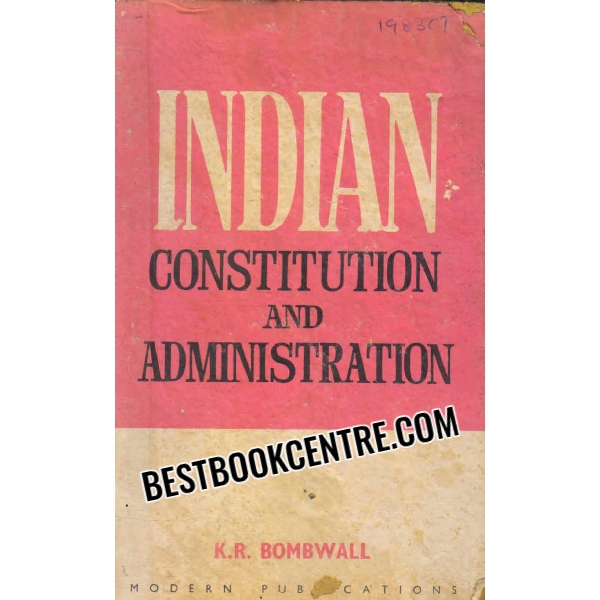 indian constitution and administration 