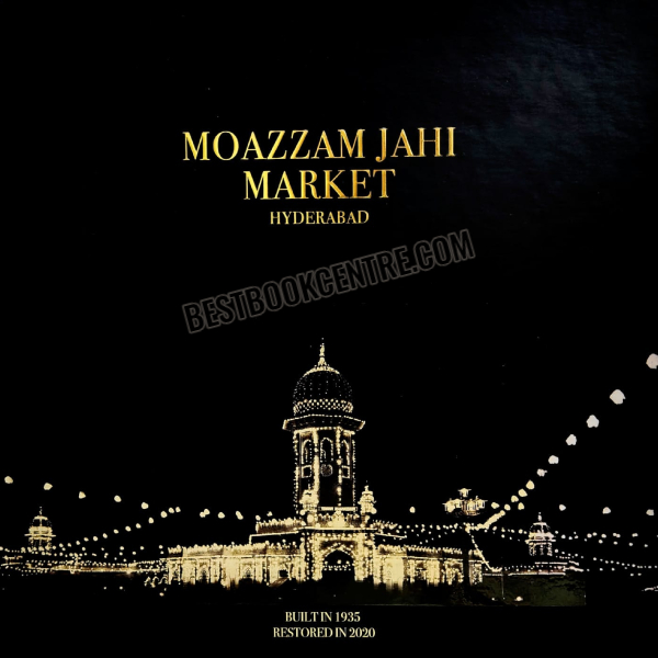 Moazzam Jahi Market Hyderabad 1st edition