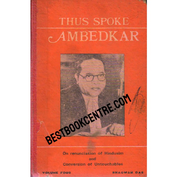 Thus Spoke Ambedkar Volume 4 1st edition