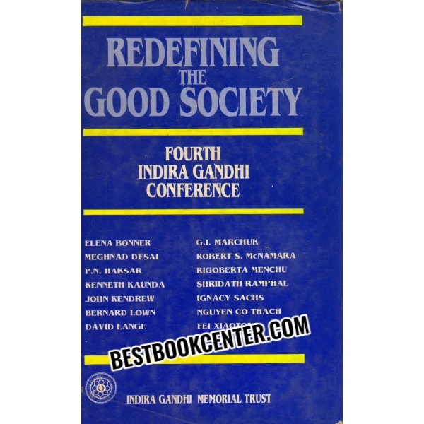 redefining the good society 1st edition