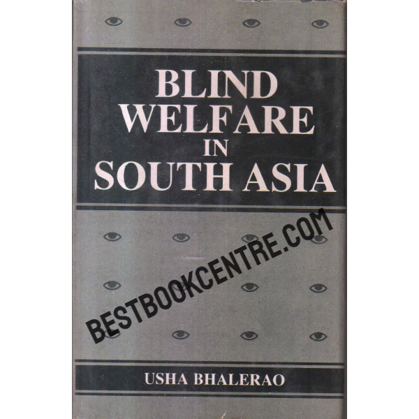 blind welfare in south asia 1st edition
