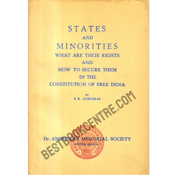 States and Minorities what are their rights and how to secure them in the constitution of free india.