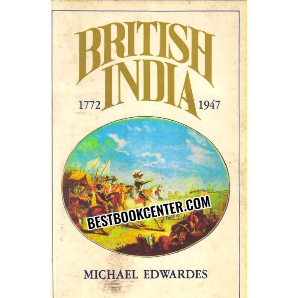 british india 1772 to 1947 