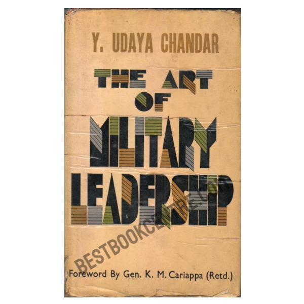 The Art of Military Leadership 1st edition