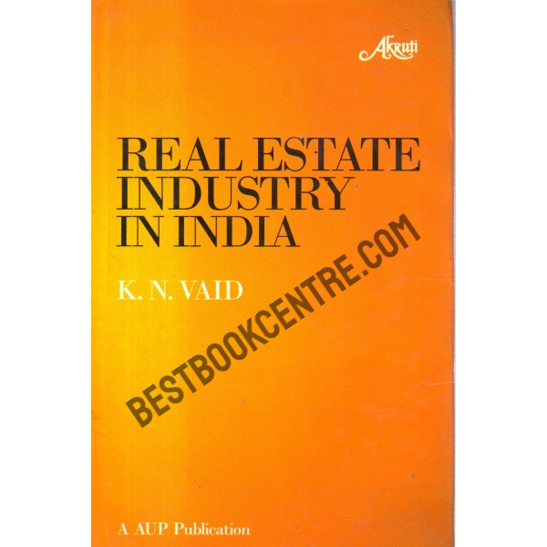 Real Estate Industry in India. 1st edition