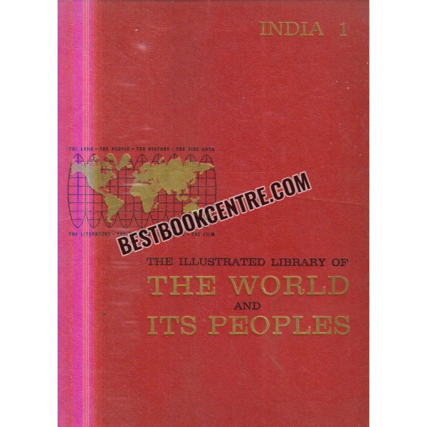 the illustrated library of the world and its peoples india 