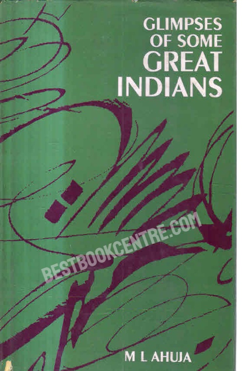 Glimpses of Some Great Indians 1st edition