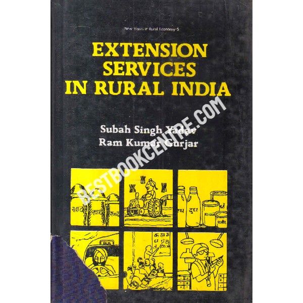 Extension services in rural india 1st edition